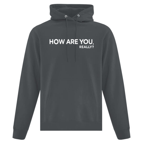 How Are You, Really? Hoodie Thumbnail